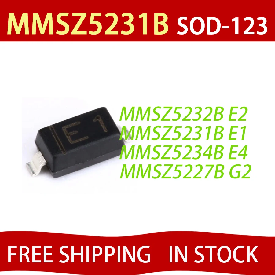 50PCS MMSZ5232B E2 MMSZ5231B E1 MMSZ5234B E4 MMSZ5227B G2 SOD-123 0.35W SMD Zener Diode In Stock