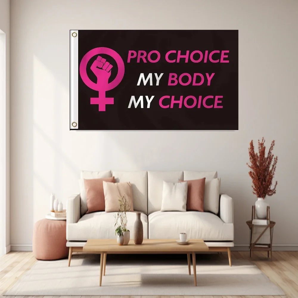 150x90cm PRO CHOICE flag WITH pink MY BODY MY CHOICE Feminism 2X3FT BANNER