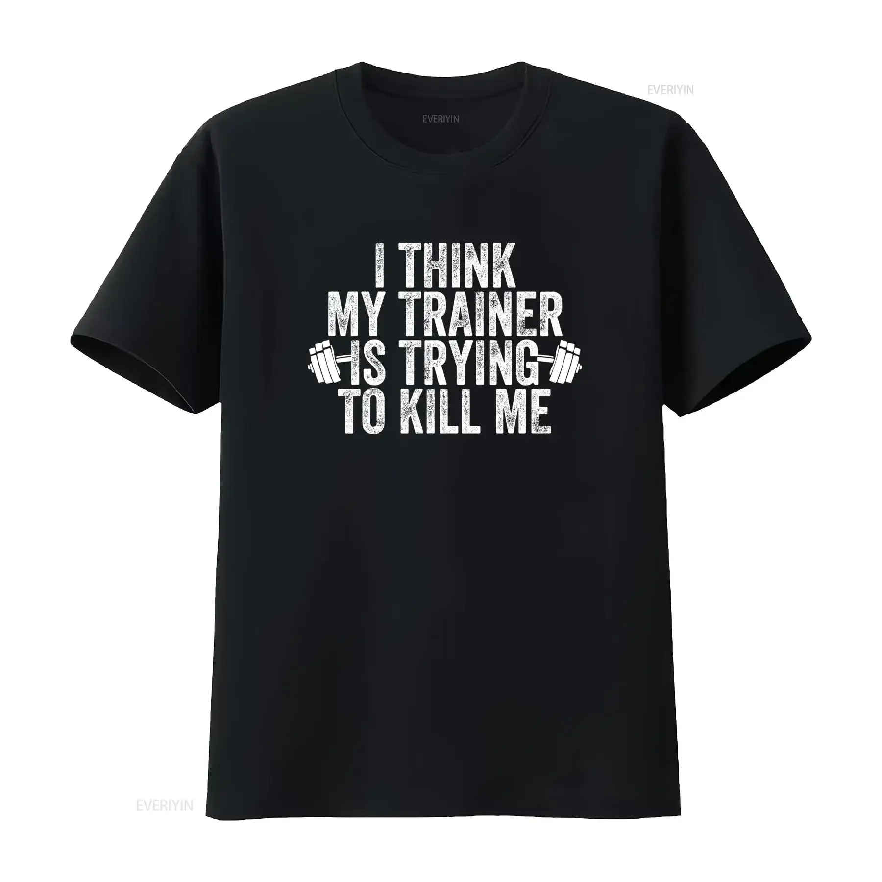Funny Gym Workout Fitness T Shirt I Think My Trainer Is Trying To Kill Me vintage Washed Top For Everyday Wear Casual fashion