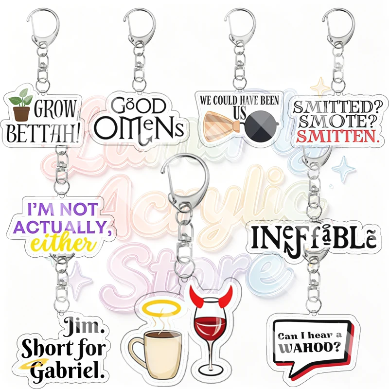 Good Omens Creative 5cm Double-sided Print Acrylic Keychain Classic Quote Text GROW BETTAH! Bag Pendant Anime Merch Ornament TOY