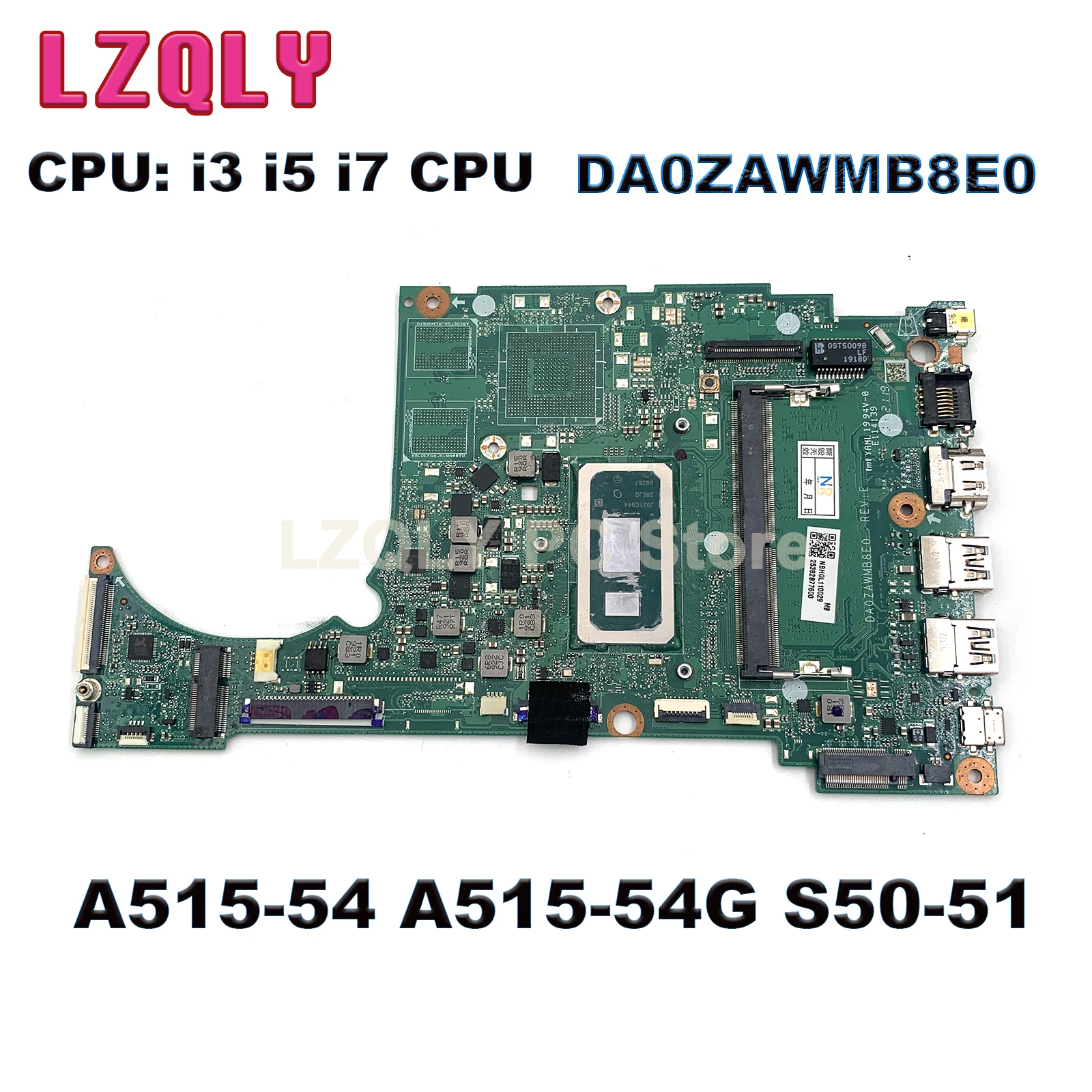 For Acer A515-54 A515-54G S50-51 Laptop Motherboard DA0ZAWMB8E0 With i3 i5 i7 CPU 0GB or 4GB-RAM UMA DDR4 100% Test Ok