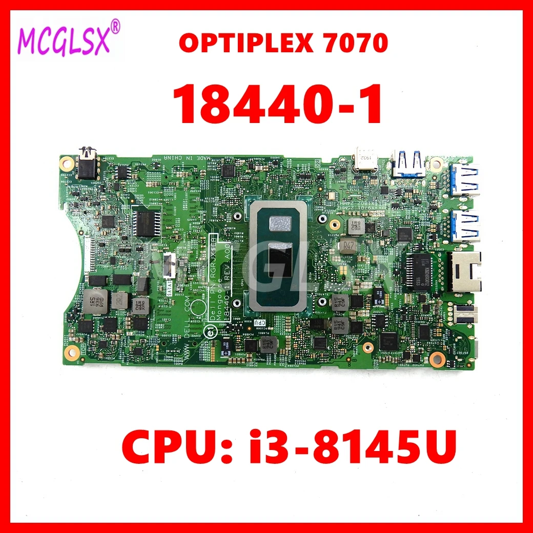 

18440-1 Laptop Motherboard For Dell OPTIPLEX 7070 Notebook Mainboard with i3-8145U CPU CN- 0KFK6F