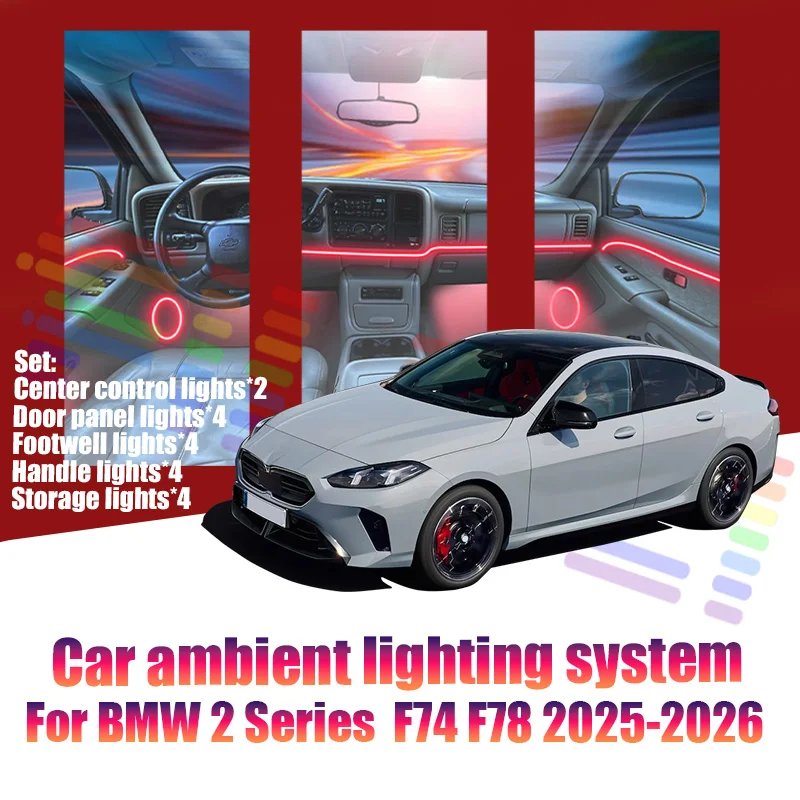

For BMW 2 Series F74 F78 2025-2026 Car LED Ambient Lamps Colorful Atmosphere Lights AutoInterior Neon Strip 64 RGB Lighting
