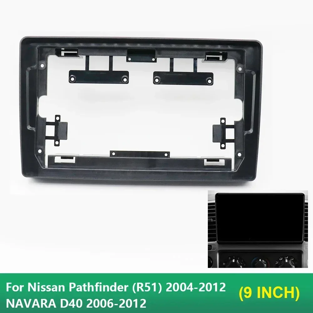 

For Nissan Pathfinder (R51) 2004-2012 NAVARA D40 2006-2012 9"Car Radio Fascia Android MP5 Player Frame 2 Din Head Unit Dashboard