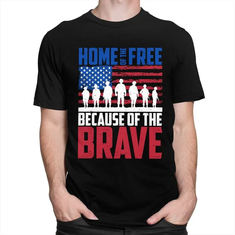Custom Home Of The Free Because Of The Brave T Shirt Men Short Sleeves 100% Cotton T-shirt Leisure Veteran Patriotic Tees