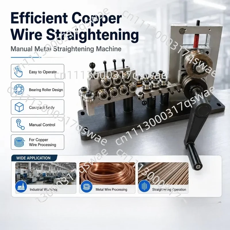 Manual copper wire straightening machine, multi-roll bearing type wire leveling tool for wire processing equipment