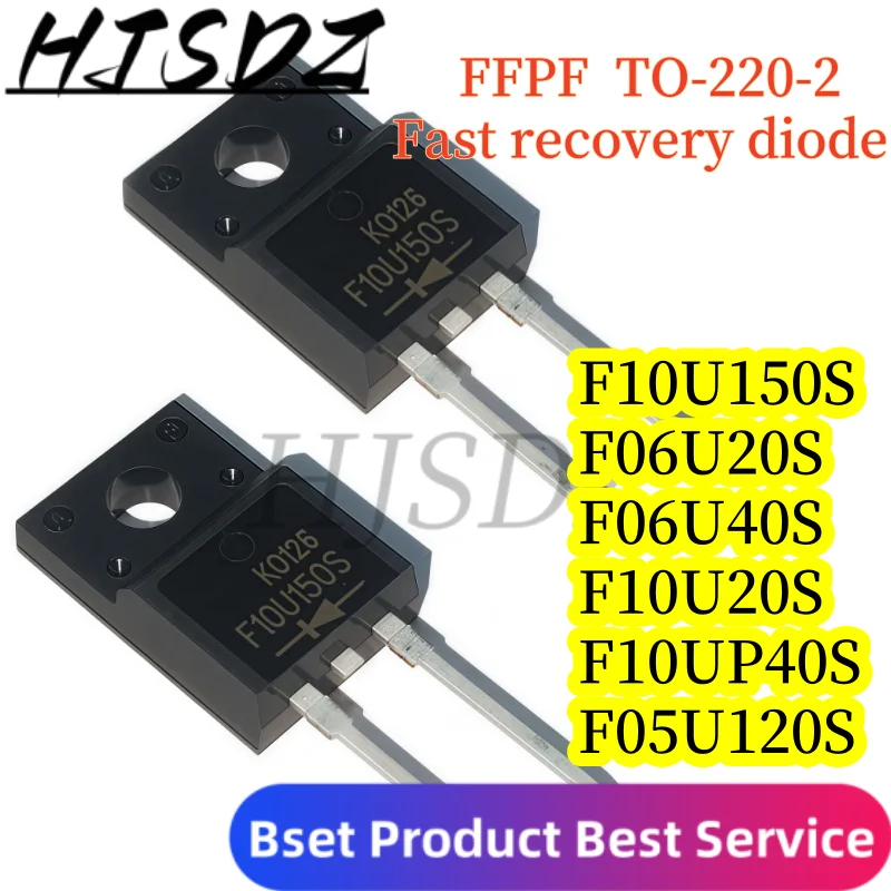 MOSFET Premium Quality 【10PCS/LOT】F05U120S F10U150S F06F150S F10U20S F15S60 More High-Performance Power Transistors