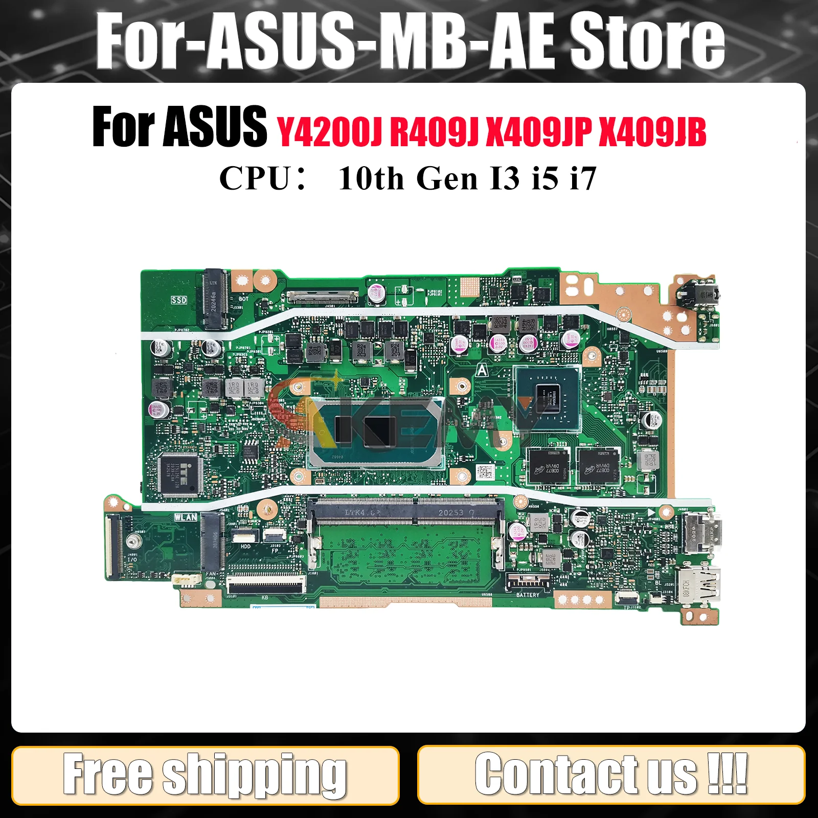 

X409JP Laptop Motherboard For ASUS F509J Y4200J A409J X409J F409J X409JB A509J P1510CJA R409J X409JP Mainboard 10th Gen I3 i5 i7
