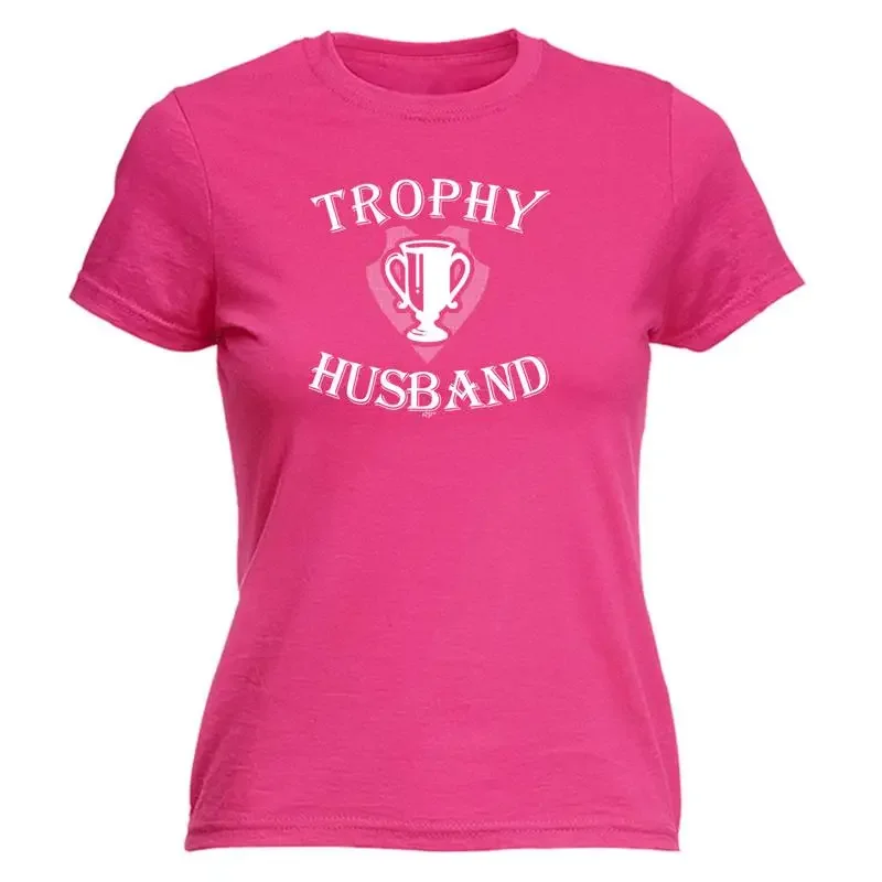 Trophy Husband Womens T Shirt Funny Novelty Gift