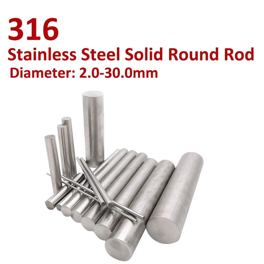 

316 Stainles Steel Solid Round Rod Lathe Bar Stock Assorted for DIY Craft Tool Diameter 2.0-30mm Linear Shaft Round Ground Bar