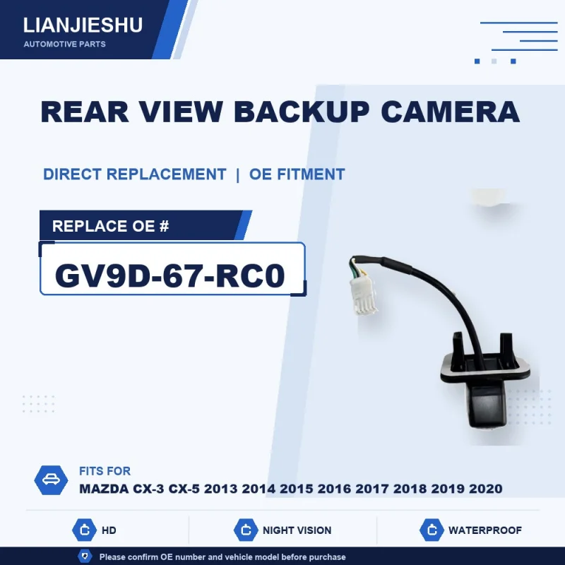 GV9D-67-RC0 GV9D67RC0 Rear View Backup Camera Fits for Mazda CX-3 CX-5 2013 2014 2015 2016 2017 2018 2019 2020
