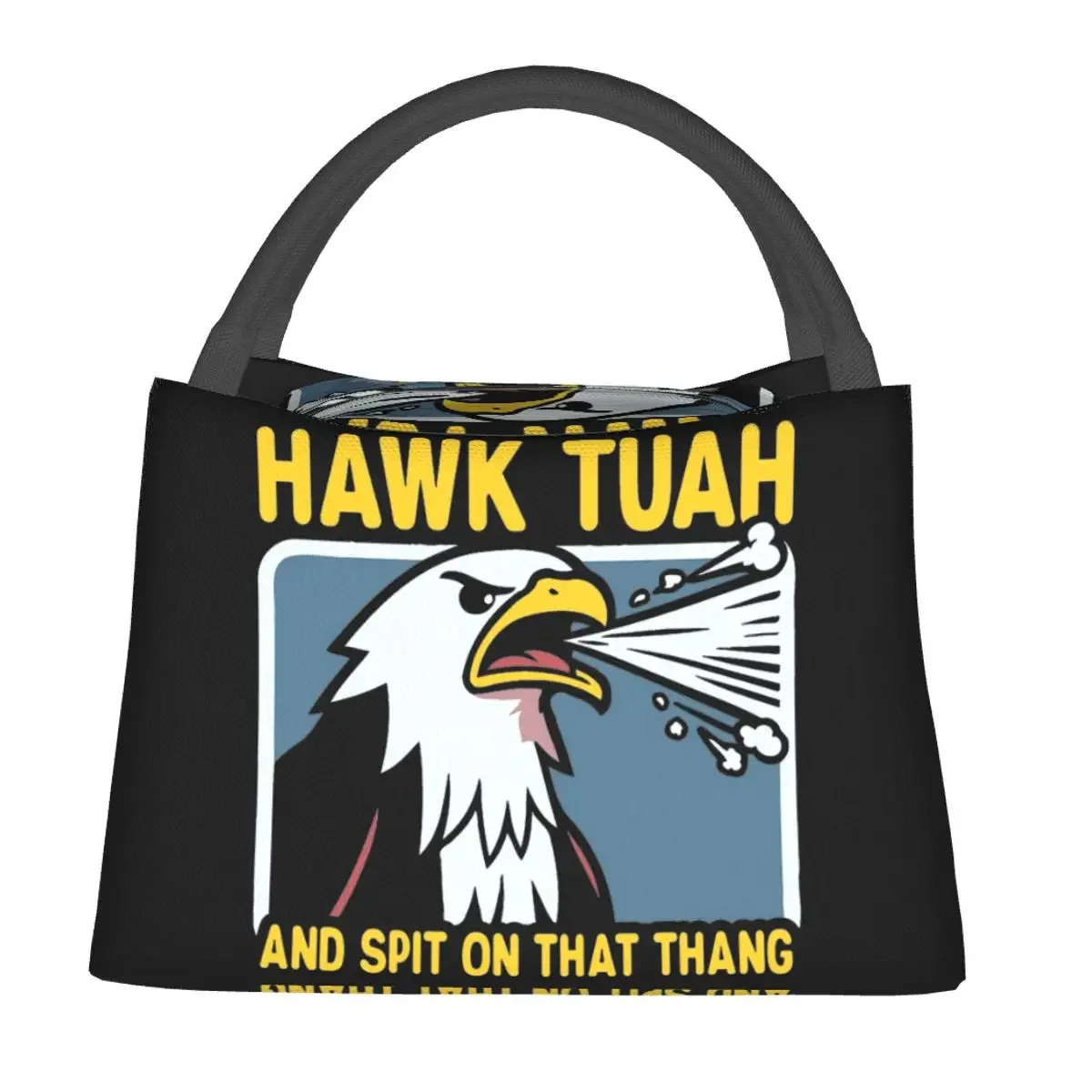 Hawk Tuah Spit On That Thang Lunch Bag Portable Insulated Oxford Cooler Bags Funny Election Meme Thermal Picnic Work Lunch Box