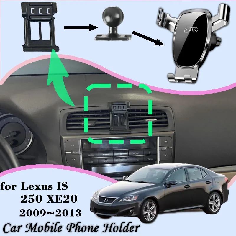 Car Mount for Lexus IS F 250 XE20 2009~2013 2010 Air Vent Auto Mobile Phone Holder Cellphone Bracket Gravity Stand Accessories