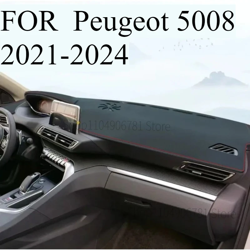 

FOR Peugeot 5008 2021-2024 Car Dash Mat Dashmat Dashboard Mat Cover Sun Shade Dash Board Cover Carpet Accessories
