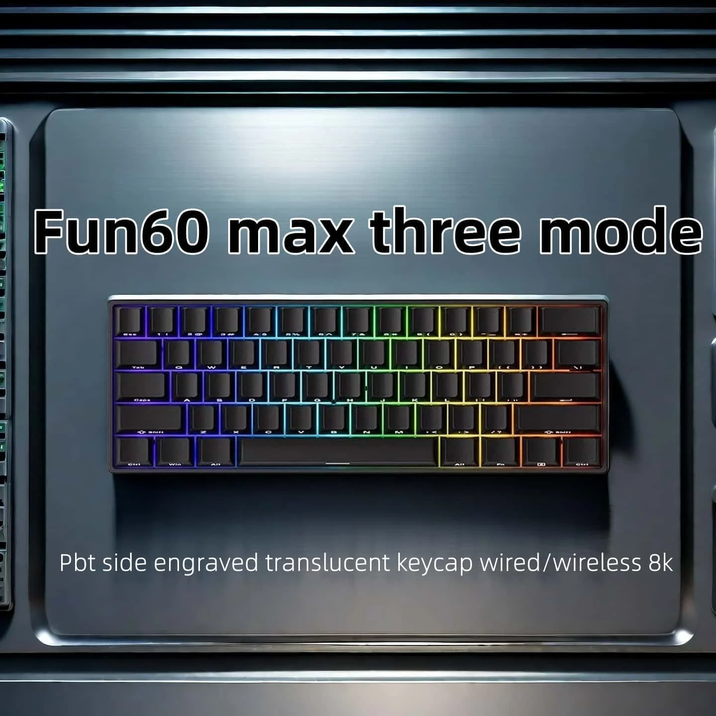 

FUN60 Max Tri-Mode Mechanical Keyboard PBT Side-Engraved Keycaps 8000HzPolling RateQuick Trigger Gaming/Office