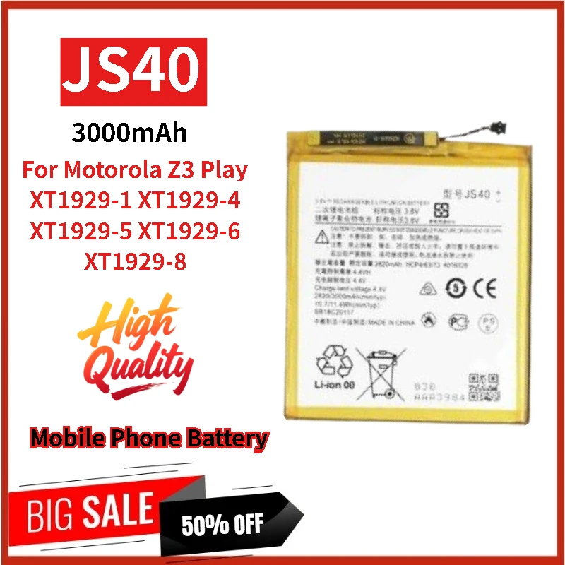 

High Quality JS40 3.8V 3000mAh Mobile Phone Battery For Motorola Z3 Play XT1929-5 XT1929-6 XT1929-8 XT1929-1 XT1929-4