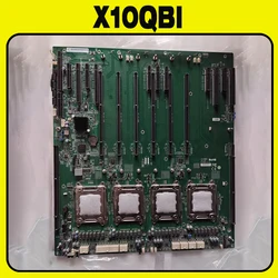 X10QBI For SuperMicro Dawn I840-G25 X10QBi 8048B-TR4FT E7-8880 V2 V3 V4 mainboard 24 X10QBi