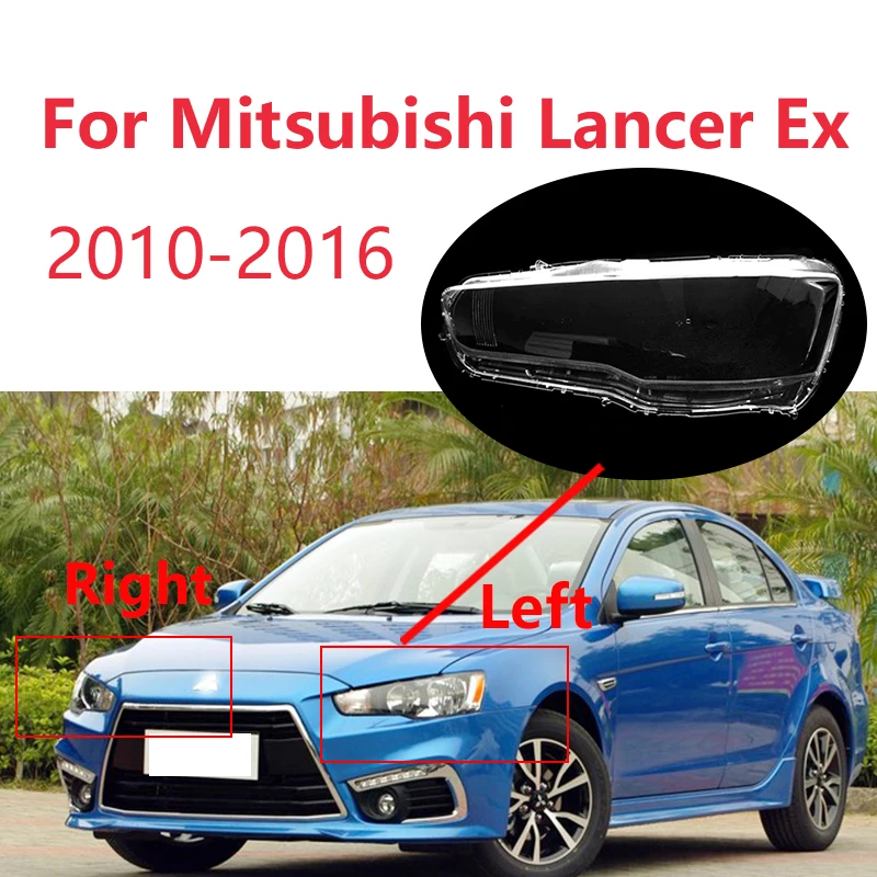 For Mitsubishi Lancer Ex 2010-2016 Car Front Headlight Lens Cover Left Right Transparent Lampshade Plexiglass Car Accessories