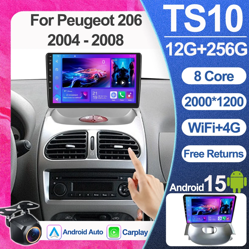 

Android 15 Car Radio For Peugeot 206 2004 - 2008 Touch Screen Auto Radio Multimedia Player Navigation GPS 4G WIFI Bluetooth DVD