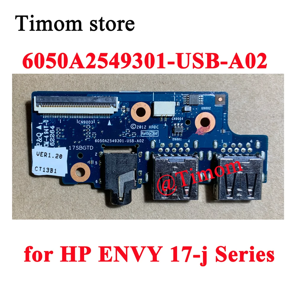 

for HP ENVY 17-j Series 17-j160NR Laptop Audio USB Board 100% Original 6050A2549301 6050A2549301-USB-A02