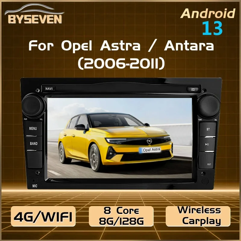 BySeven SIM Android 13 Auto Radio For Opel Astra Antara Vauxhall Holden Combo Corsa Meriva Car Multimedia Player GPS Navigation