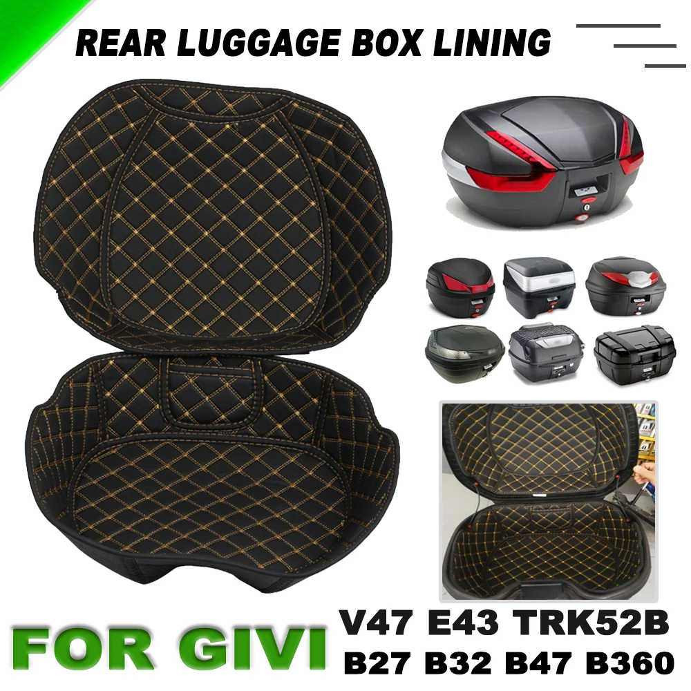 

Motorcycle Rear Trunk Case Liner Tail Seat Case Bag Lining Pad For GIVI V47 B27 B32 B360 B47 E43 TRK52B Luggage Box Inner Parts