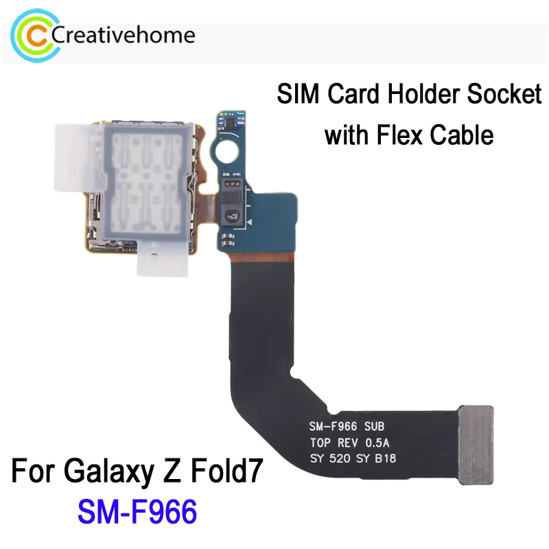 

Разъем для держателя SIM-карты Fold7 с гибким кабелем для Samsung Galaxy Z Fold 7 SM-F966B