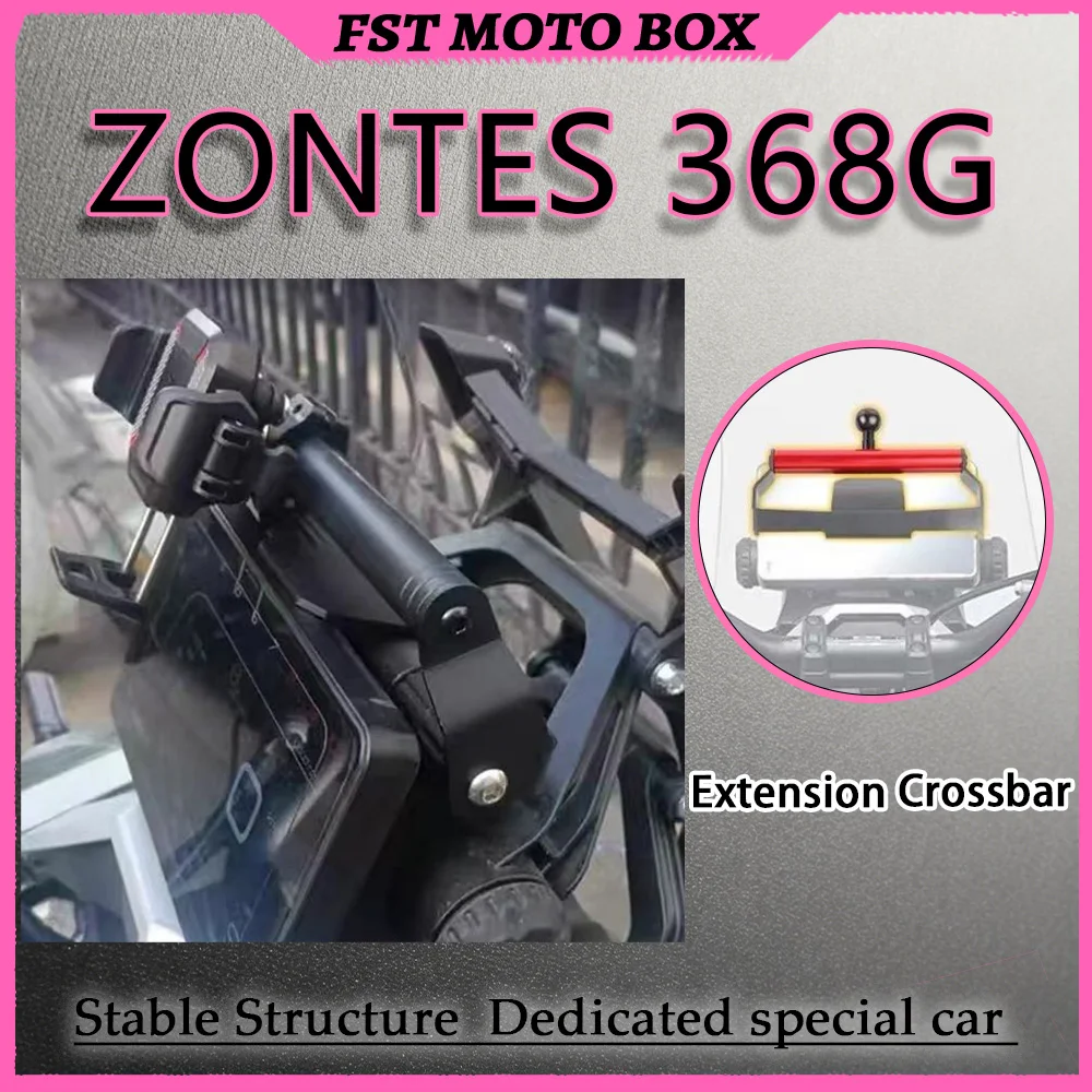 FOR ZONTES 368G Extended Balance Bar Vehicle-Specific Positioning Bracket Dashboard Unobstructed No Interference Motorcycle