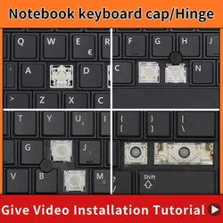Replacement Keycap Key cap &Scissor Clip&Hinge For Dell Precision E6520 E5520 M4600 M6600 E5530 E6530 M4700 M6700 M4800 Keyboard