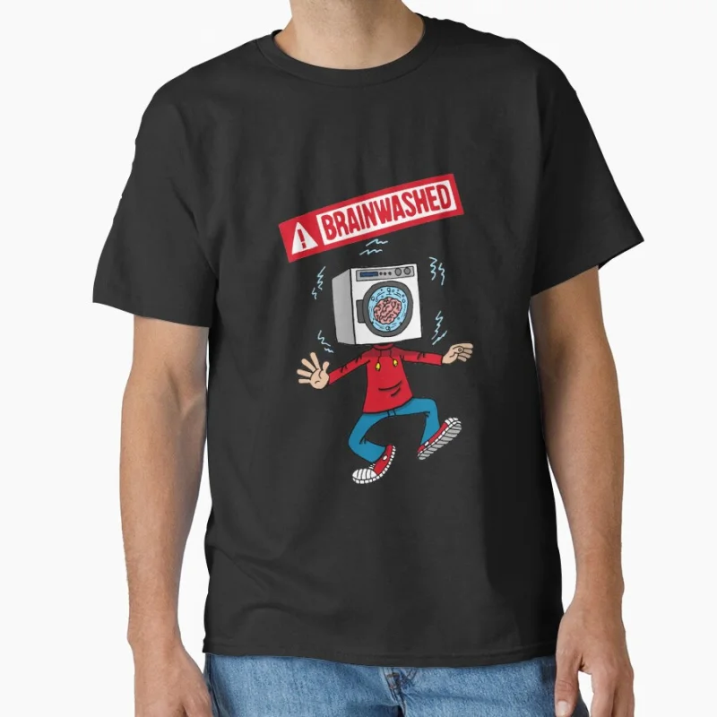 

Brainwashing Maybe you have been brainwashed too Funny mind control gift T-shirt for men large size Tops S-6xl adult colthing