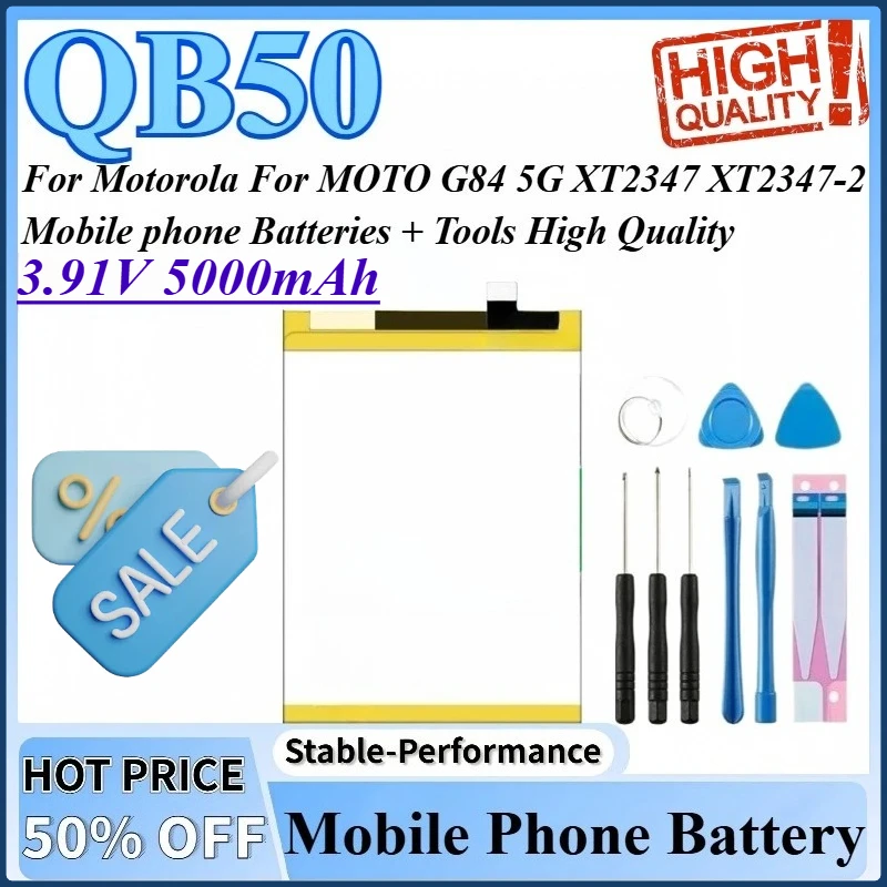 

3.91V 5000mAh QB50 Battery High Quality For Motorola For MOTO G84 5G XT2347-2 XT2347 Mobile phone Batteries + Tools