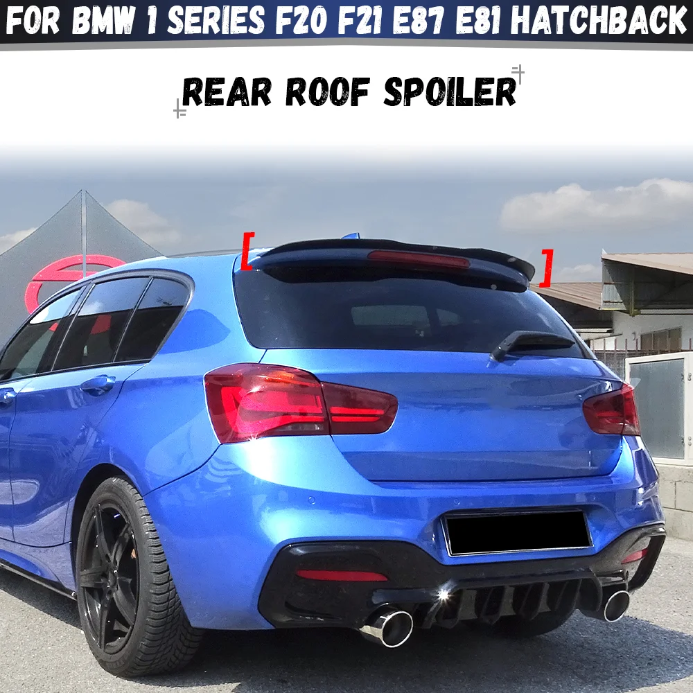Rear Spoiler Caps For BMW 1 Series F20 F21 E87 E81 Hatchback 116i 120i 118i M135i M140i Car Rear Top Tali Wing Bodykits Tuning