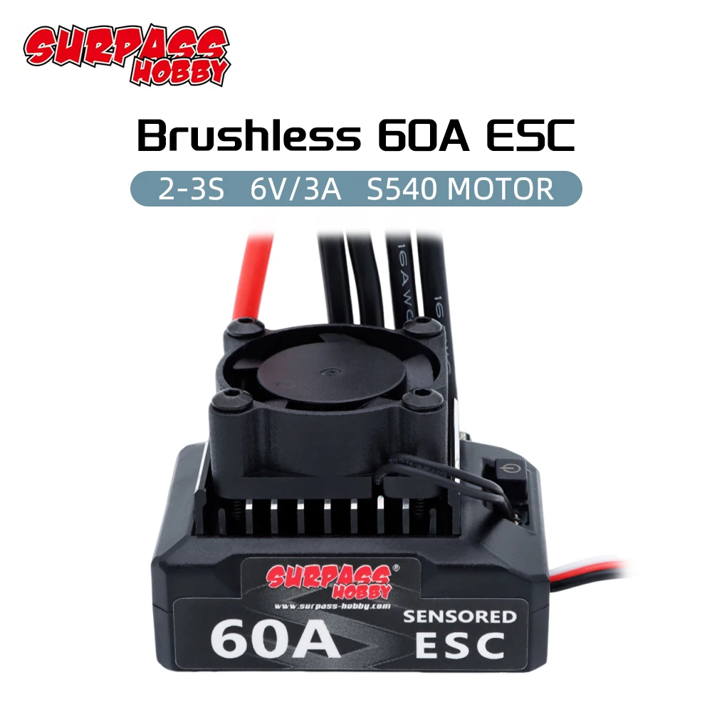 SURPASSHOBBY ESC senza spazzole 60A ESC senza spazzole con sensore 6V/3A BEC per auto RC 1/10 1/12