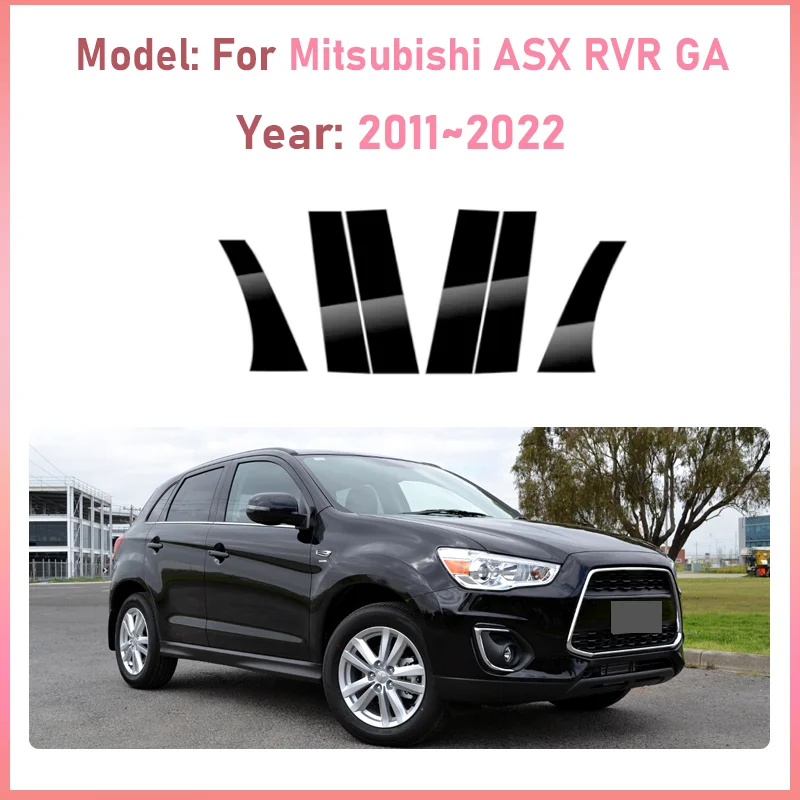 6PCS For Mitsubishi ASX RVR GA 2011~2022 Window Pillar Trim Cover Car Column Pillar Film Decoration Stickers Tools Accessories
