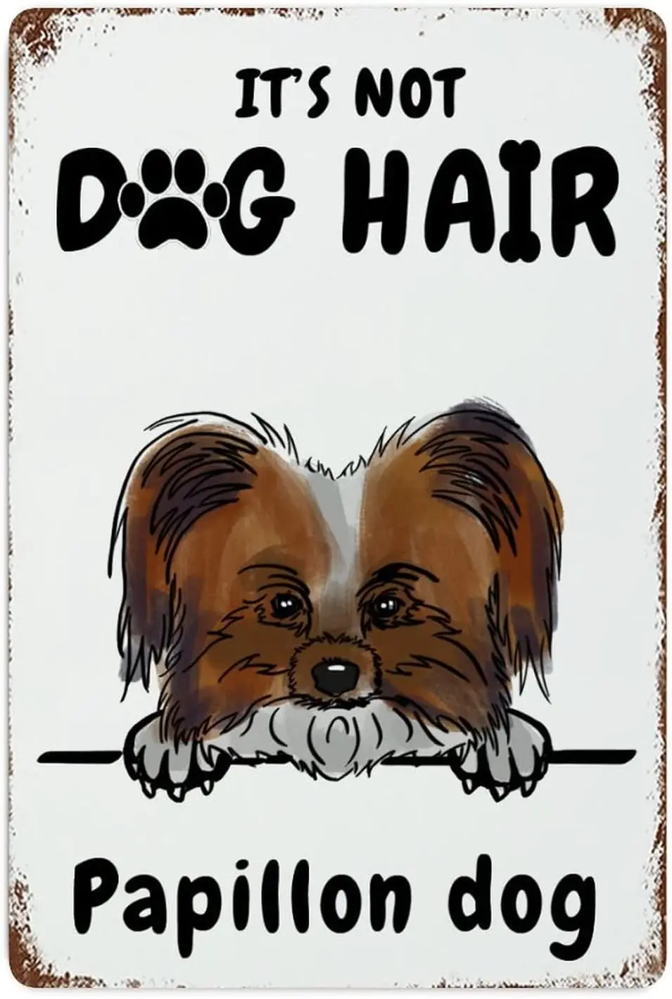 Metal Tin Sign Wall Decor Lovely Dog Metal Wall Art Plaque It;s Not Dog Hair Retro Signs for Front Porch Housewarming Gifts ;