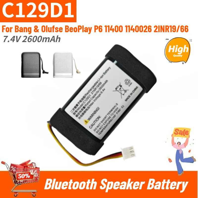 

Высококачественная сменная аккумуляторная батарея C129D1 7.4V 2600mAh для Bang & Olufse BeoPlay P6 11400 1140026 2INR19/66, абсолютно новая