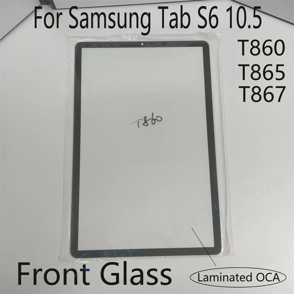 Front Outer Glass OCA Lens For Samsung Galaxy Tab S6 10.5 T860 T865 T867 LCD Touch Screen glass Replacement Tablet Display Panel