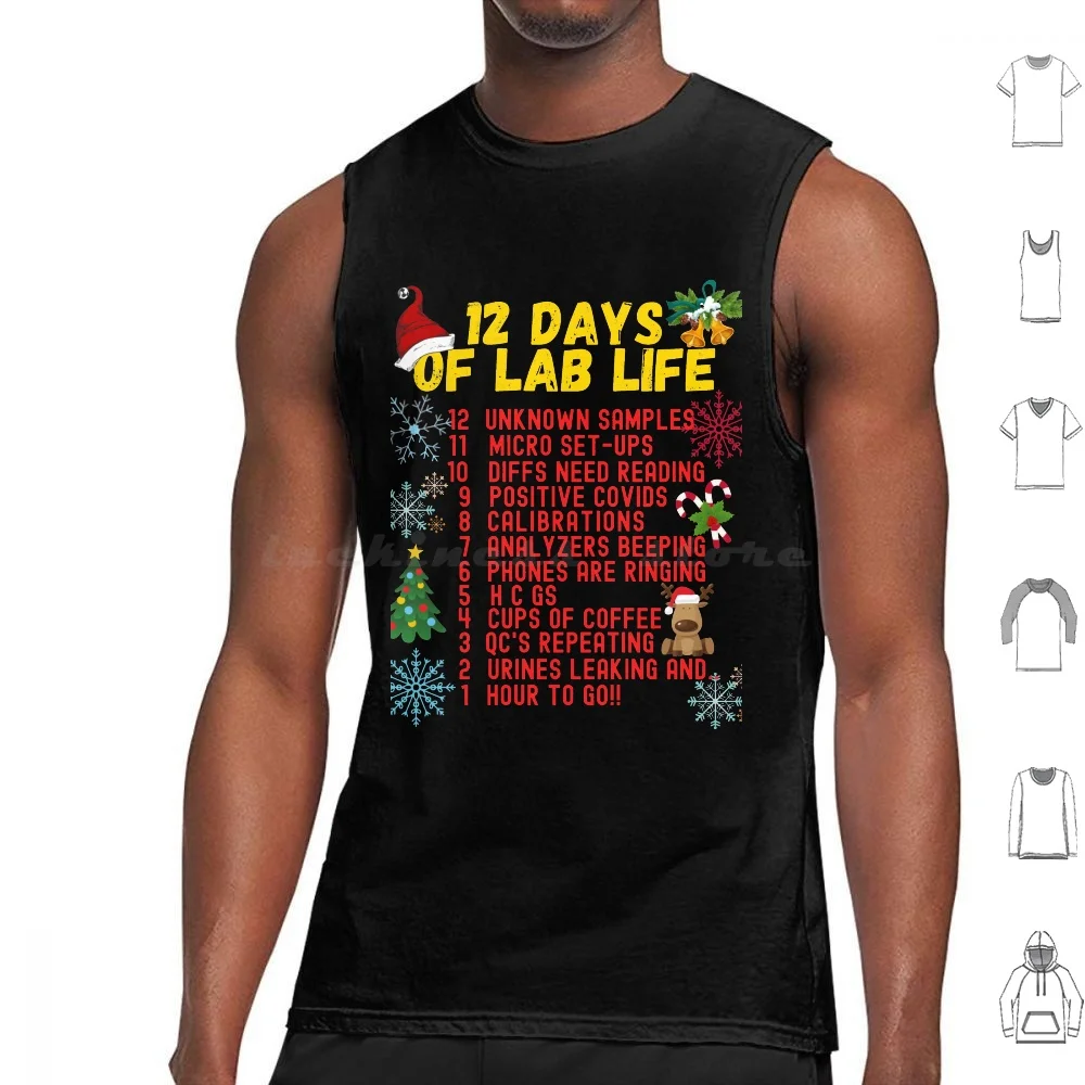 12 Days Of Lab Life Christmas Scientist Tank Tops Print Cotton Lab Medicine Hematology Blood Bank Med Tech Science