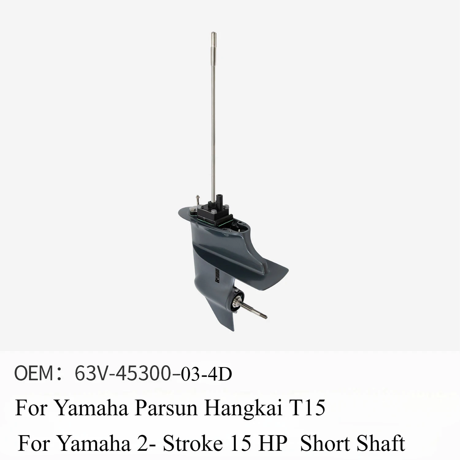 Gearbox Assembly for Yamaha Parsun Hangkai T15 2 Stroke 15 HP Outboard Engine Lower Box Accessories 63V-45300-03-4D Short Shaft