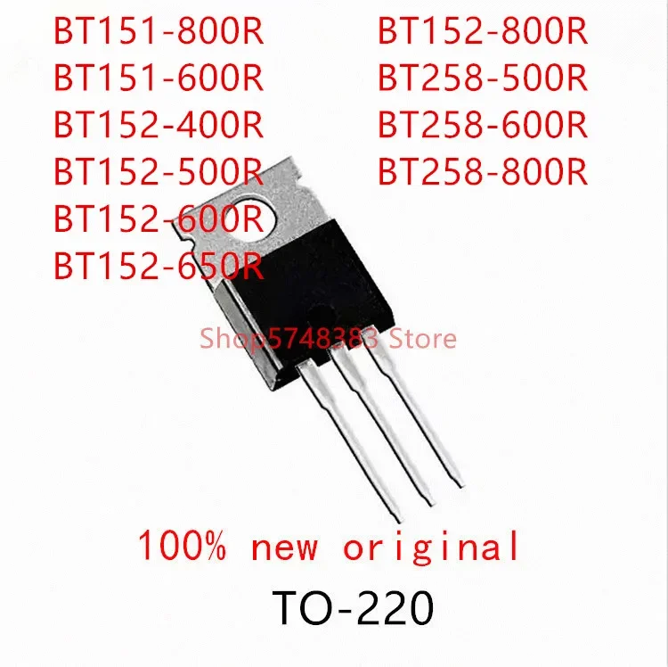 10PCS BT151-800R BT151-600R BT152-400R BT152-500R BT152-600R BT152-650R BT152-800R BT258-500R BT258-600R BT258-800R TO-220