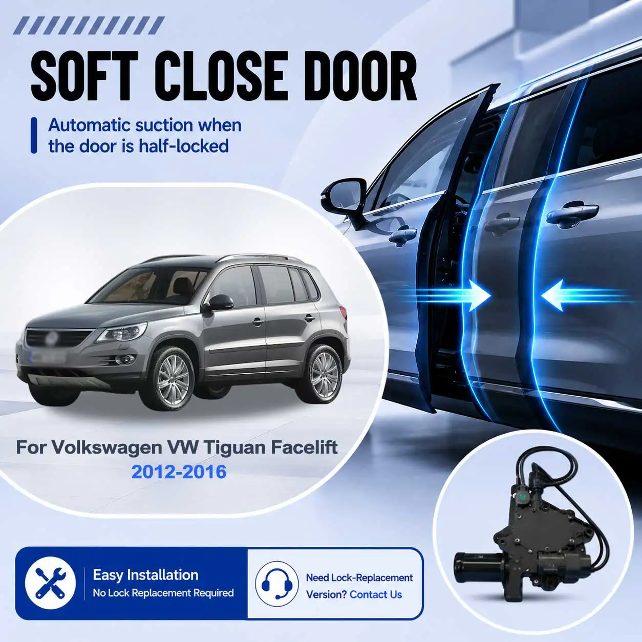 For Volkswagen VW Tiguan Facelift 2012-2016 Electric Soft Close Door Upgrade Kit No Door Lock Replacement Required