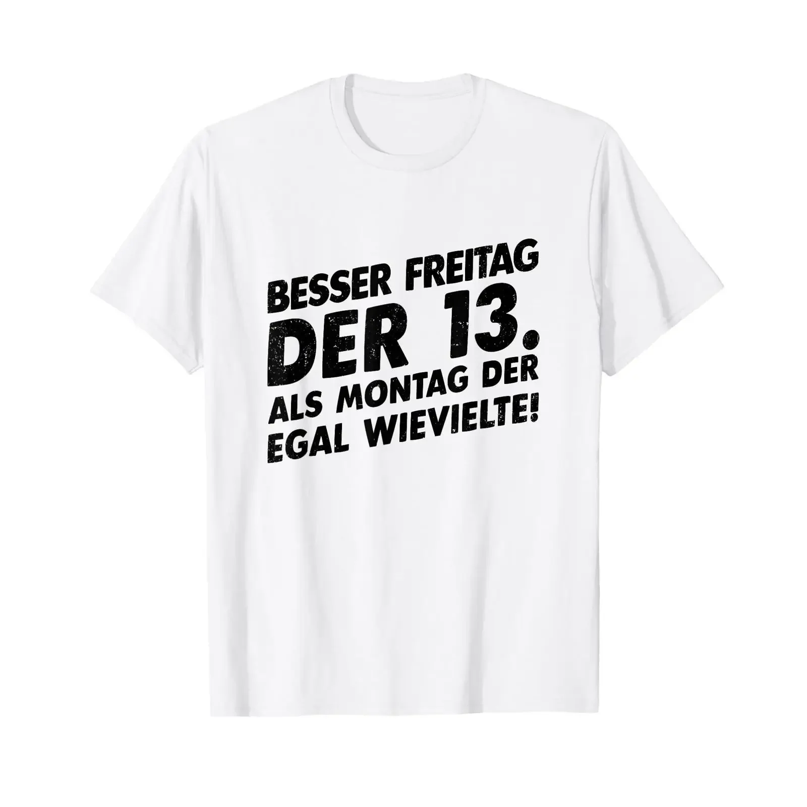 Camiseta com a inscrição 'Melhor Sexta-feira do que Segunda-feira' em Alemão, Branca, Vintage, Lavada, Versátil