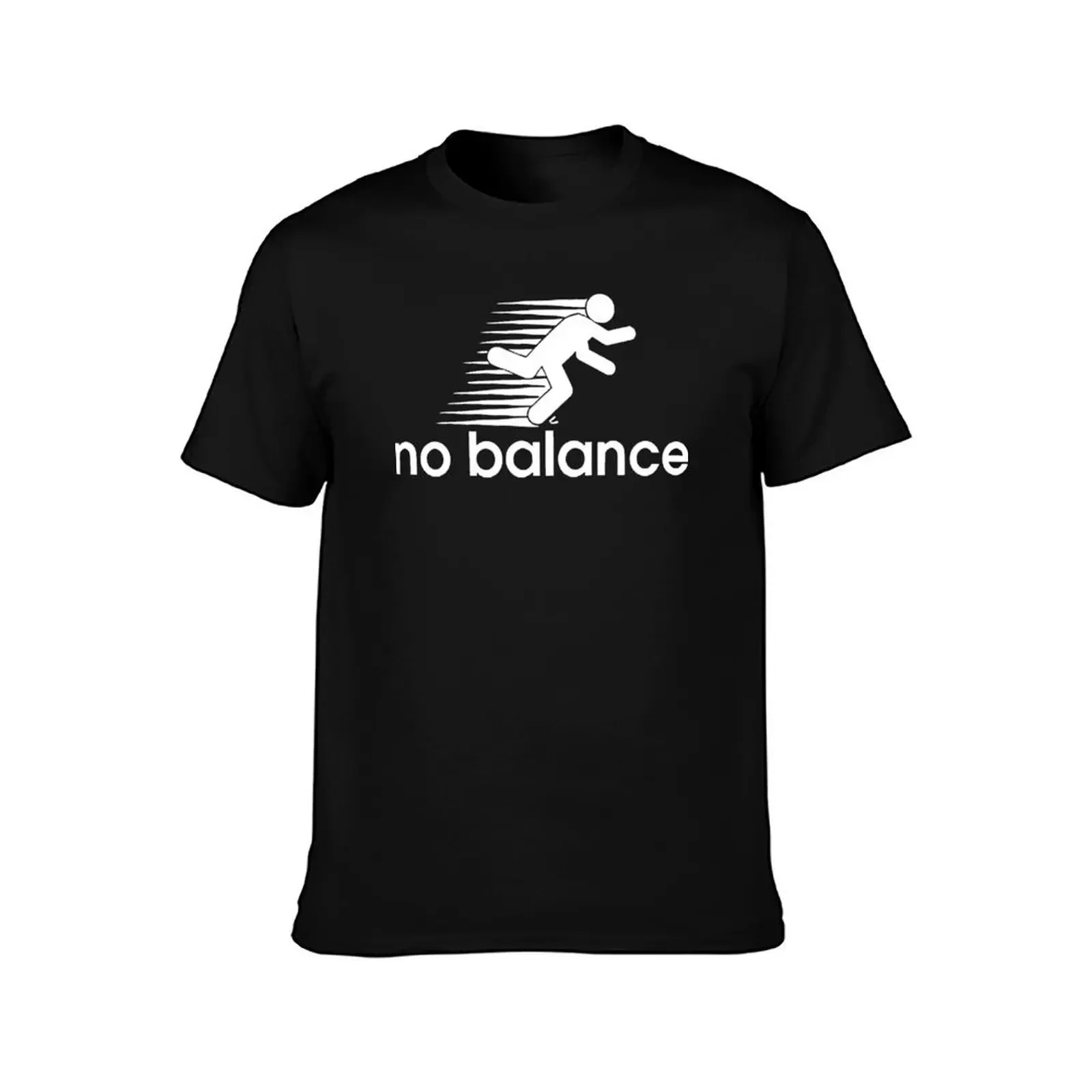 No Balance Funny Running Motivation Success T-Shirt summer tops summer clothes customizeds shirts men graphic