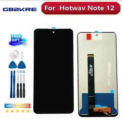 New Tested For Hotwav Note 12 LCD Display Touch Screen Assembly Guarantee Work For Hotwav Note12 Display Screen +tools