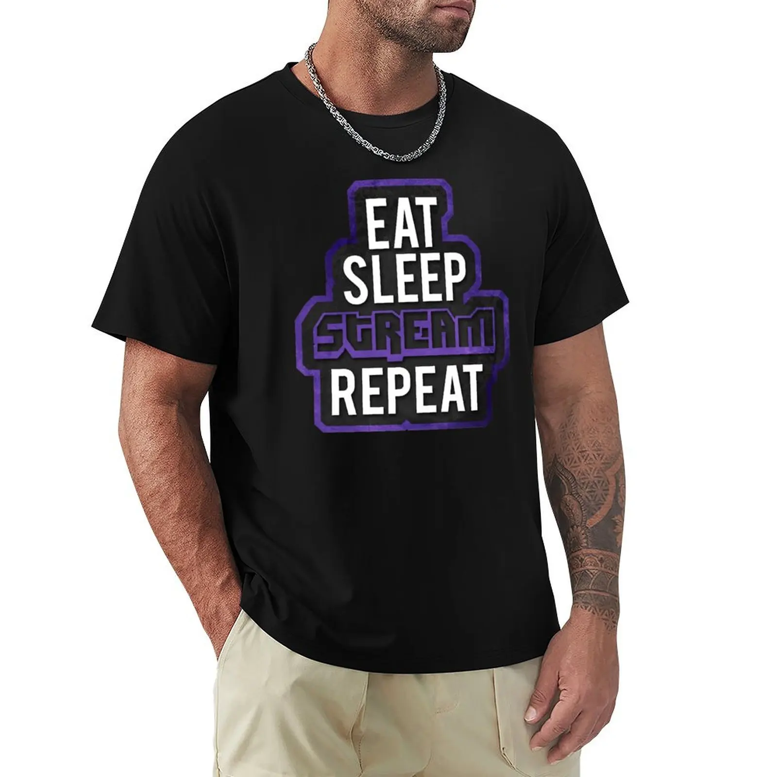 TWITCH - Eat, Sleep, Stream - REPEAT T-Shirt t shirts for man pack cotton T-Shirt