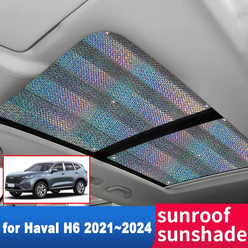 Sunroof Sunshade for Great Wall Haval H6 HEV PHEV 2024 2023 2022 2021 Accessorie Roof Sunscreen Heat Insulation Windscreen Parts