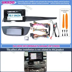 FOR 2010-2015 RENAULT Latitude 10.1INCH 2 Din Car Interior stereo Android frame Kit panel Center fascia cable harness canbus box