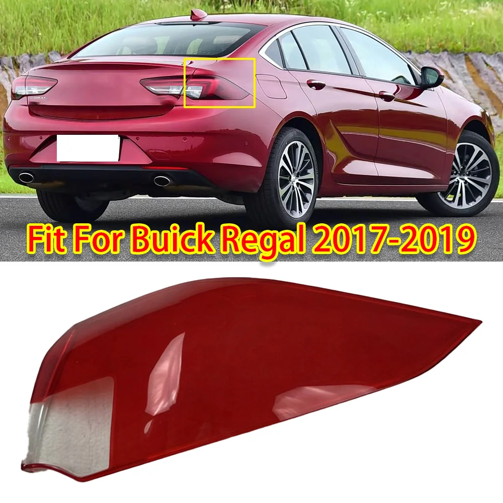 For Buick Regal 2017‑2019 Rear Taillight Cover Lens Red Tail Lamp Shell Mask Replacement Lampshade Auto Exterior Decor Accessory