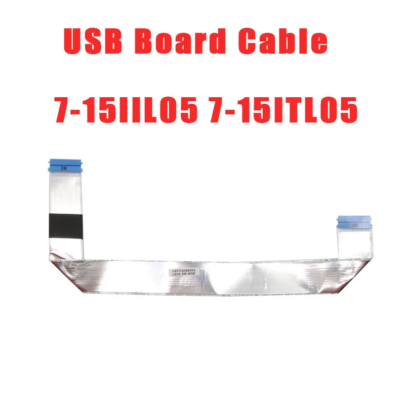 

USB Board Cable For Lenovo For Ideapad For Yoga For Slim 7-15IIL05 7-15ITL05 82AA 5C10S30020 Touchpad Board Cable 5C10S30024