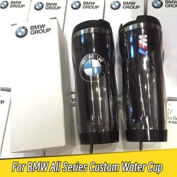 For BMW All Series Custom Water Cup 304 Stainless Steel Liner Travel Coffee Cup for BMW M POWER X3 X5 X6 E90 E70 F30 Accessories